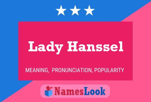 ملصق اسم Lady Hanssel