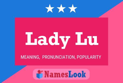 ملصق اسم Lady Lu