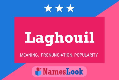 ملصق اسم Laghouil