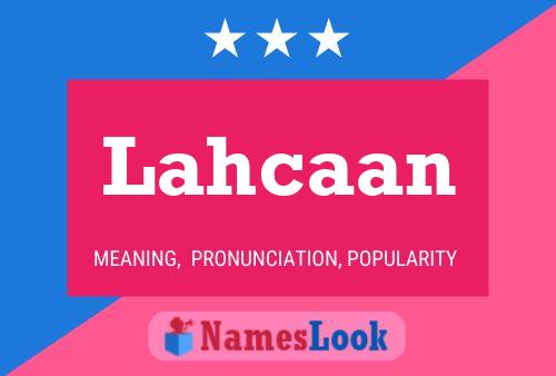 ملصق اسم Lahcaan