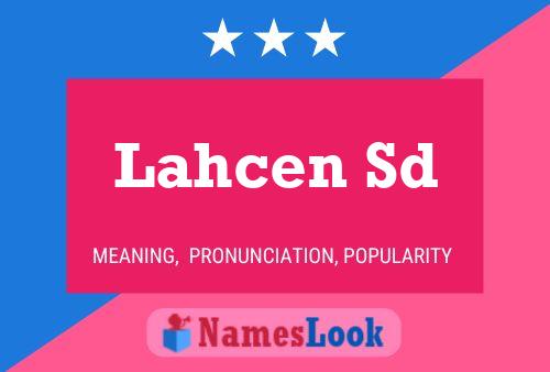 ملصق اسم Lahcen Sd