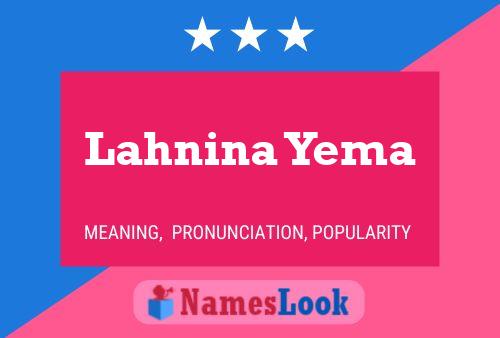 ملصق اسم Lahnina Yema