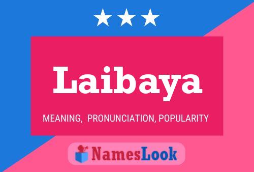 ملصق اسم Laibaya