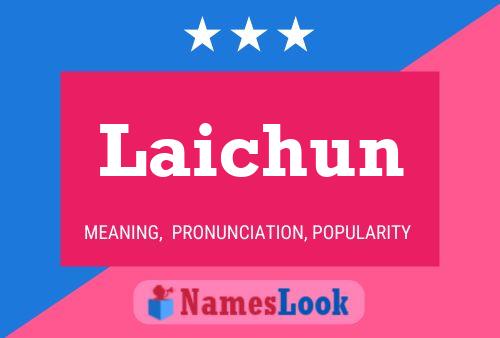 ملصق اسم Laichun