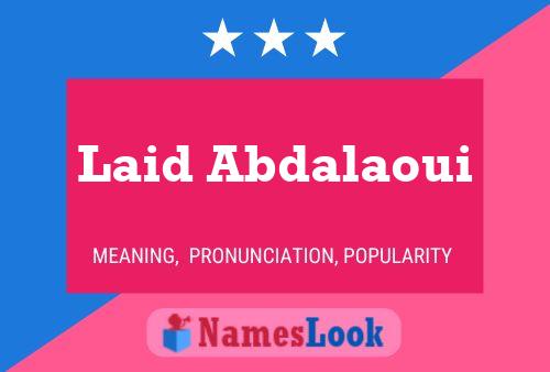 ملصق اسم Laid Abdalaoui