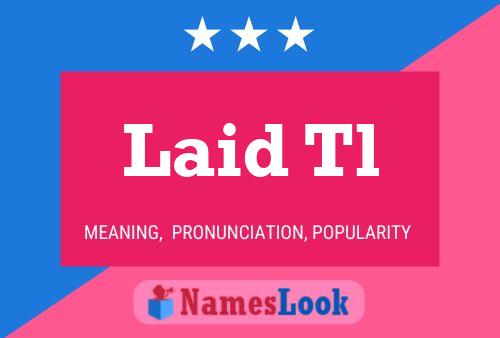 ملصق اسم Laid Tl