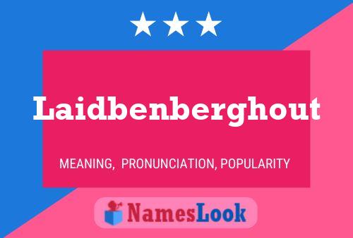 ملصق اسم Laidbenberghout