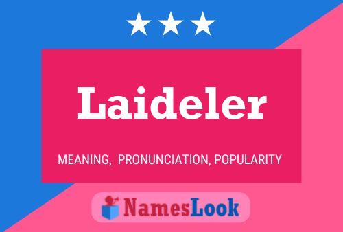 ملصق اسم Laideler