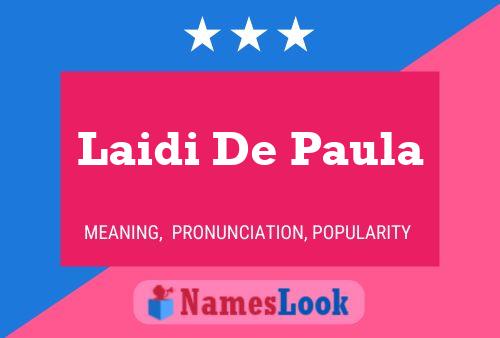 ملصق اسم Laidi De Paula