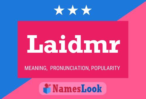 ملصق اسم Laidmr