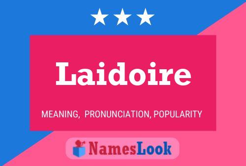 ملصق اسم Laidoire