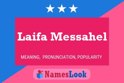 ملصق اسم Laifa Messahel