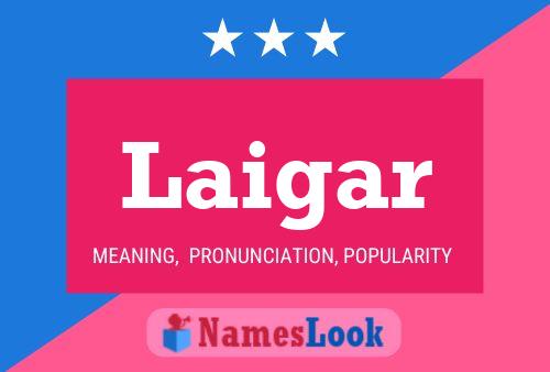 ملصق اسم Laigar