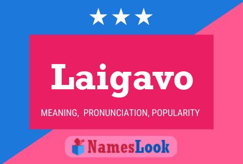 ملصق اسم Laigavo