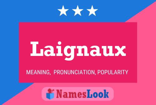 ملصق اسم Laignaux