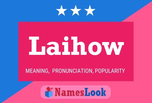 ملصق اسم Laihow