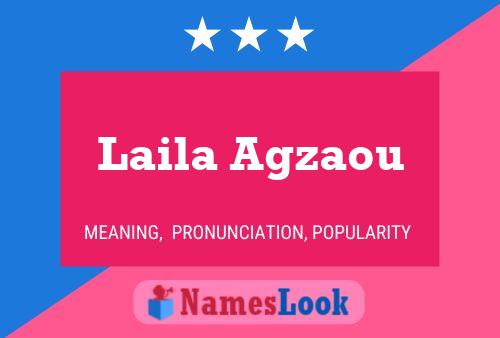 ملصق اسم Laila Agzaou