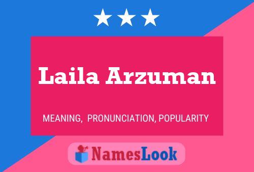 ملصق اسم Laila Arzuman