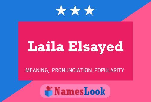 ملصق اسم Laila Elsayed