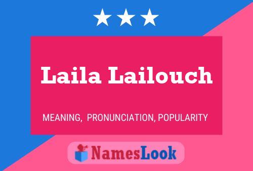 ملصق اسم Laila Lailouch