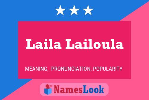 ملصق اسم Laila Lailoula