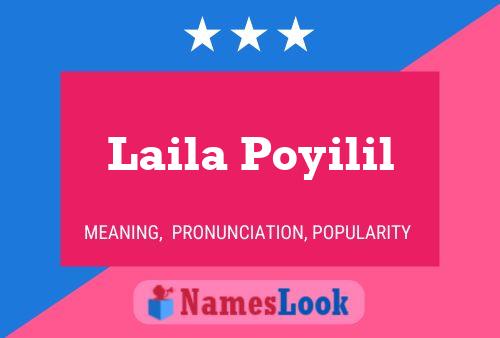 ملصق اسم Laila Poyilil