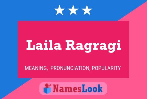 ملصق اسم Laila Ragragi