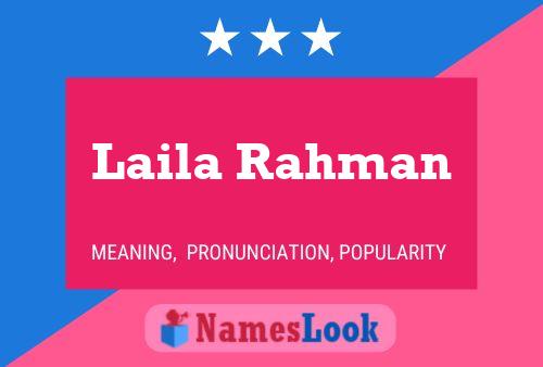 ملصق اسم Laila Rahman