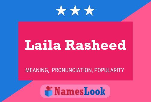 ملصق اسم Laila Rasheed