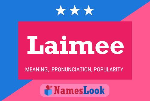 ملصق اسم Laimee