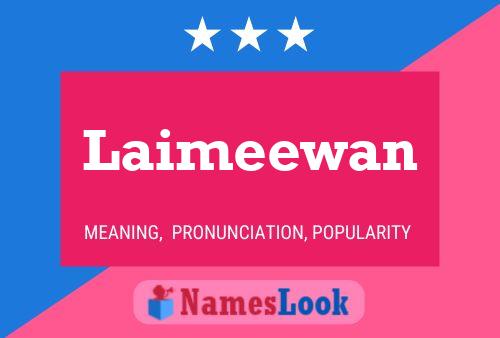 ملصق اسم Laimeewan