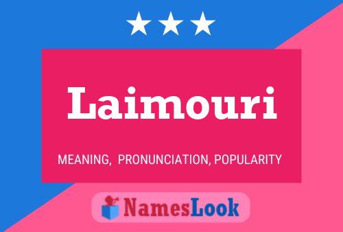 ملصق اسم Laimouri