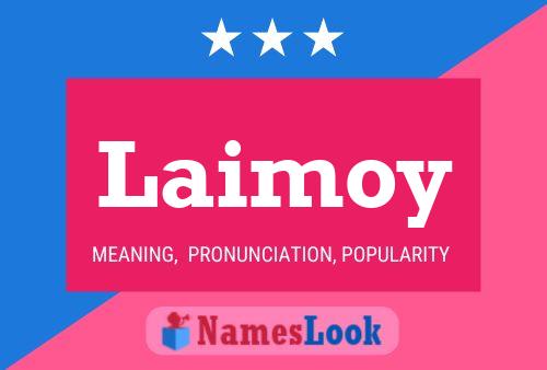 ملصق اسم Laimoy