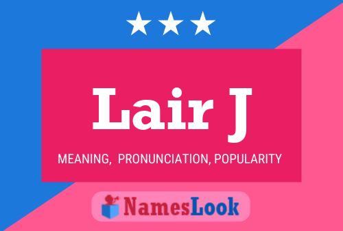 ملصق اسم Lair J