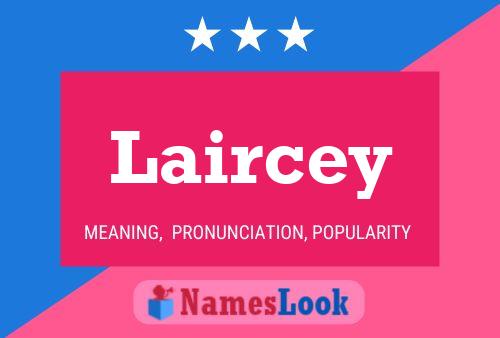 ملصق اسم Laircey