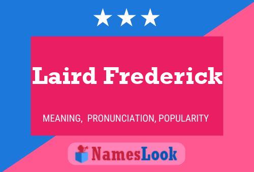 ملصق اسم Laird Frederick