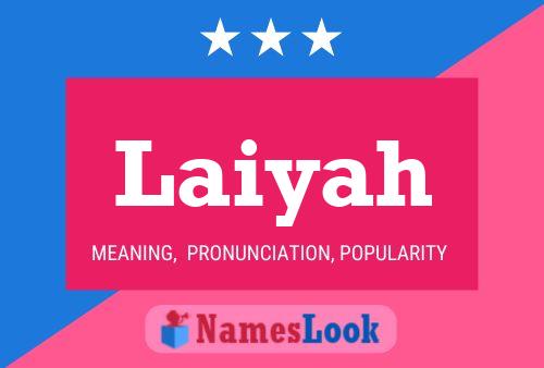 ملصق اسم Laiyah