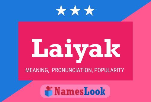 ملصق اسم Laiyak