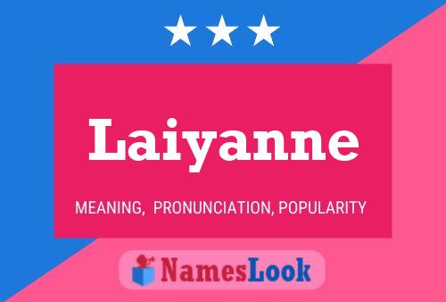 ملصق اسم Laiyanne