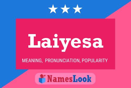 ملصق اسم Laiyesa