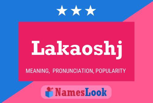 ملصق اسم Lakaoshj