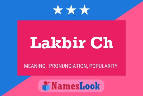 ملصق اسم Lakbir Ch