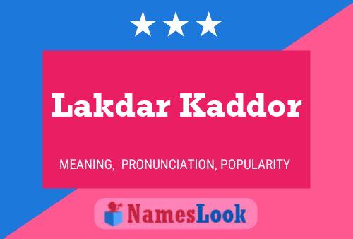 ملصق اسم Lakdar Kaddor