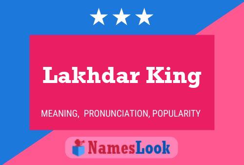 ملصق اسم Lakhdar King