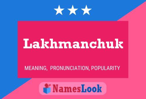 ملصق اسم Lakhmanchuk