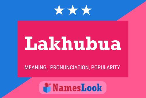 ملصق اسم Lakhubua