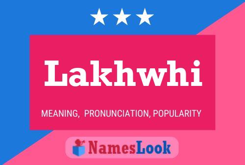 ملصق اسم Lakhwhi