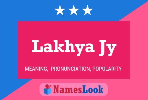 ملصق اسم Lakhya Jy