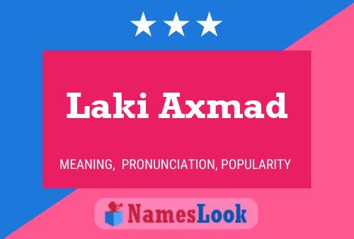 ملصق اسم Laki Axmad