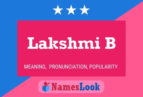 ملصق اسم Lakshmi B